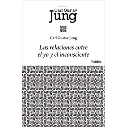 Las Relaciones Entre El Yo Y El Inconsciente