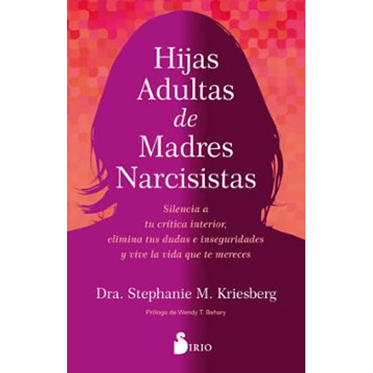 Hijas Adultas De Madres Narcisistas