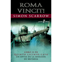 Roma Vincit!: Libro Ii De Quinto Licinio Cato