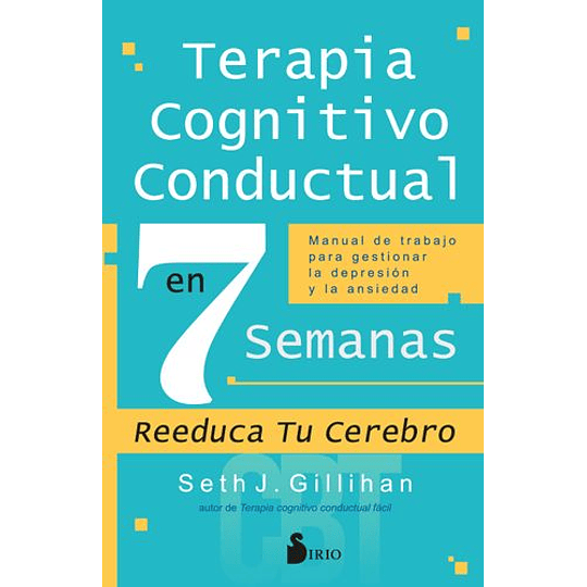 Terapia Cognitivo Conductual En 7 Semanas