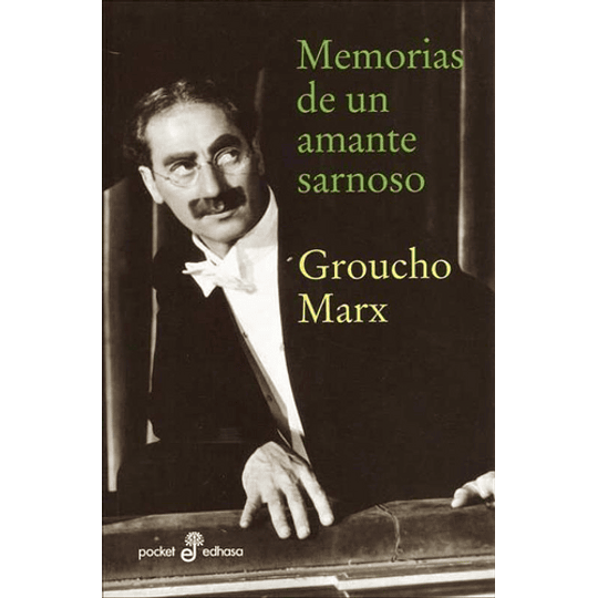 Memorias De Un Amante Sarnoso