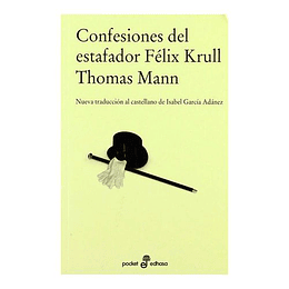 Confesiones Del Estafador Feliz Krull