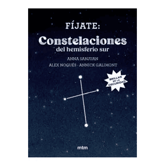 Fijate - Constelaciones Del Hemisferio Sur - Pequeña Guía