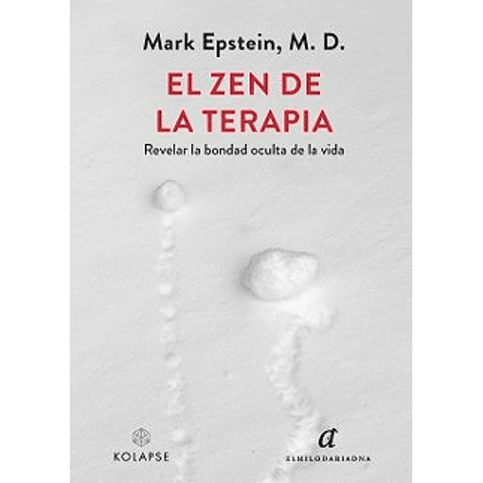El Zen De La Terapia
