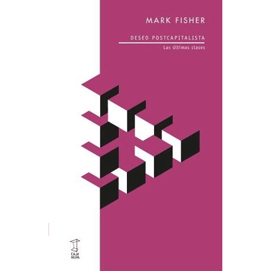 Deseo Post Capitalista