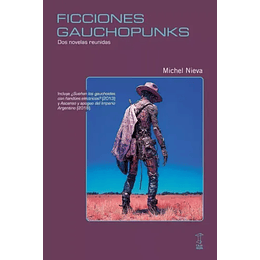 Ficciones Gauchopunks