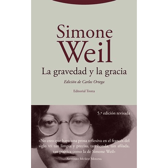 Gravedad Y La Gracia, La