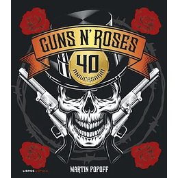 Guns N Roses 40 Aniversario