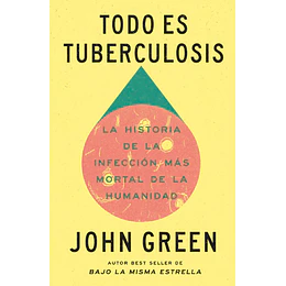Todo Es Tuberculosis