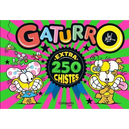Gaturro Extra : 250 Chistes