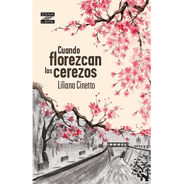 Cuando Florezcan Los Cerezos