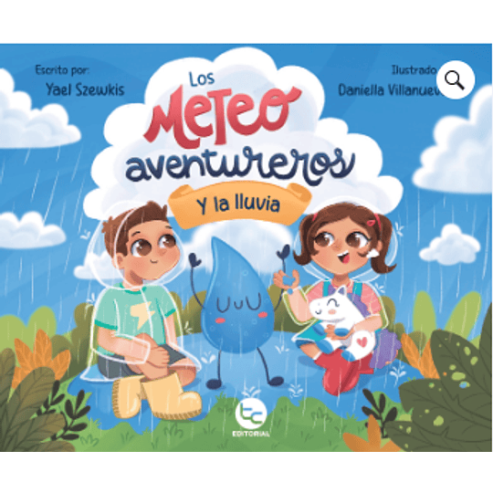 Los Meteoaventureros Y La Lluvia