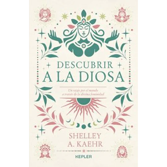 Descubrir A La Diosa