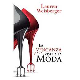 La Venganza Viste A La Moda