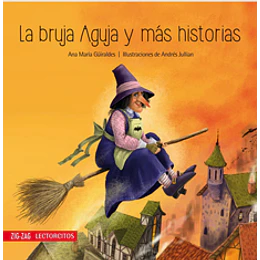 Bruja Aguja Y Mas Historias, La