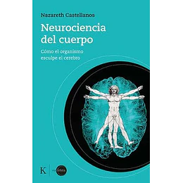 Neurociencia Del Cuerpo 