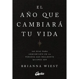 El Año Que Cambiara Tu Vida