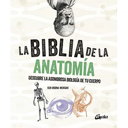 Biblia De La Anatomia, La