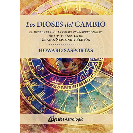 Los Dioses Del Cambio