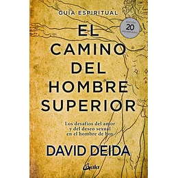 El Camino Del Hombre Superior