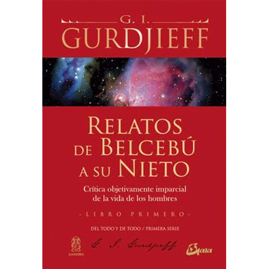 Relatos De Belcebu A Su Nieto. Libro Primero.