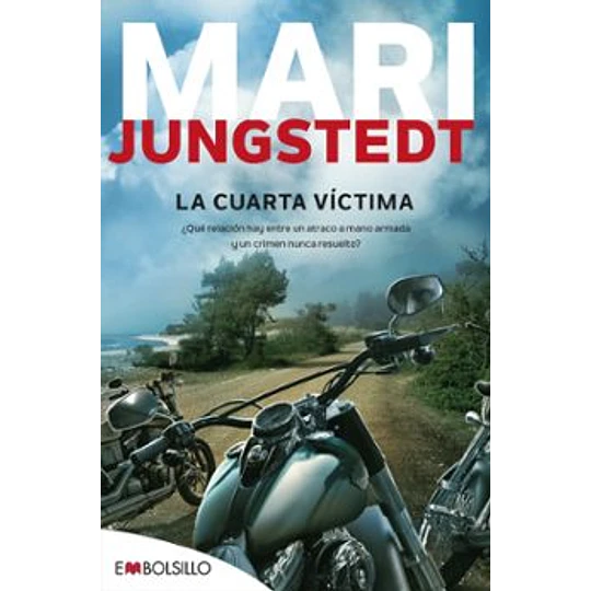 La Cuarta Victima (Saga Anders Knutas 9)