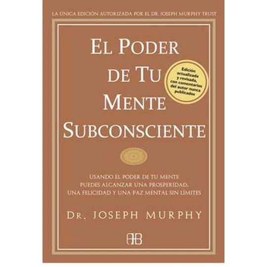 El Poder De Tu Mente Subconsciente