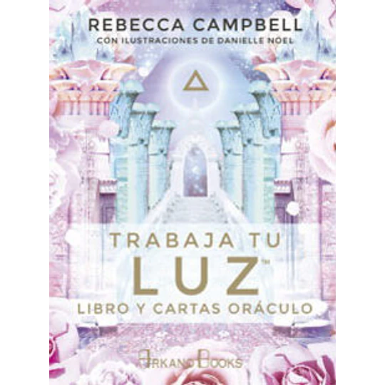 Trabaja Tu Luz (Libro Y Cartas)