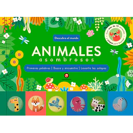 Animales Asombrosos - Descubro El Mundo 