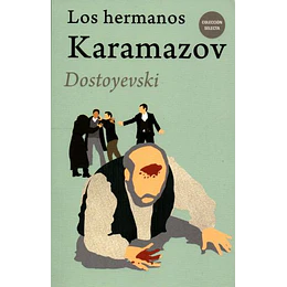 Hermanos Karamazov, Los