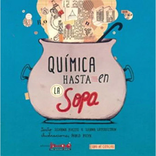 Quimica Hasta En La Sopa