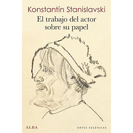 El Trabajo Del Actor Sobre Su Papel
