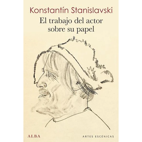 El Trabajo Del Actor Sobre Su Papel