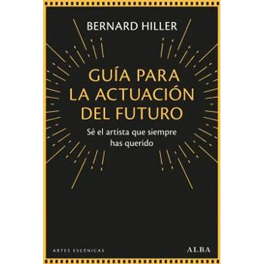Guia Para La Actuacion Del Futuro