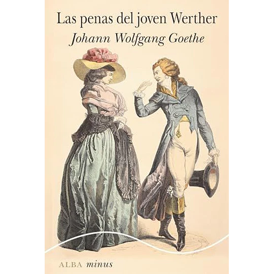 Penas Del Joven Werther, Las