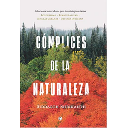 Complices De La Naturaleza