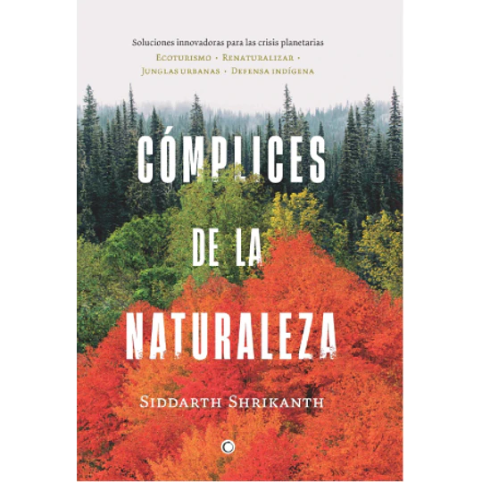 Complices De La Naturaleza