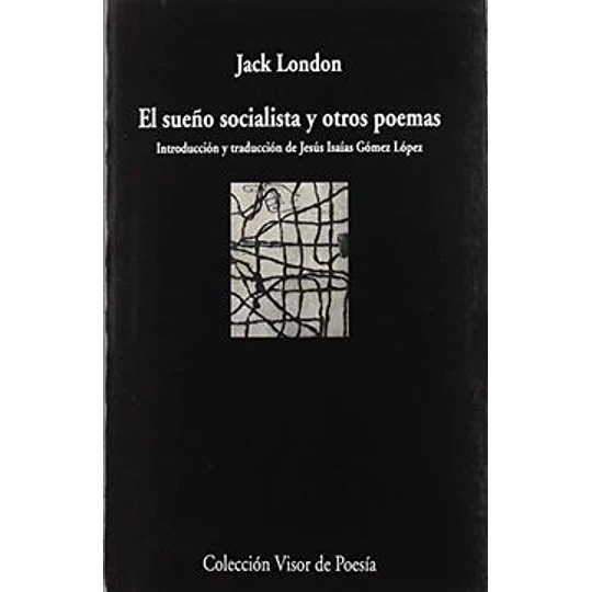 El Sueño Socialista Y Otros Poemas