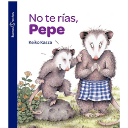 No Te Rias Pepe