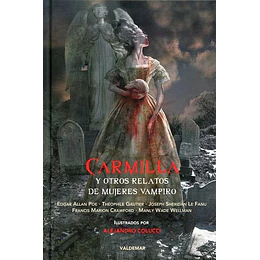 Carmilla Y Otros Relatos De Mujeres Vampiro