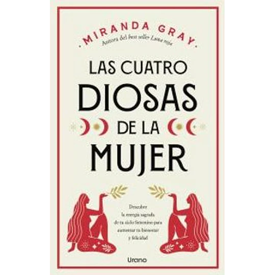Las Cuatro Diosas De La Mujer