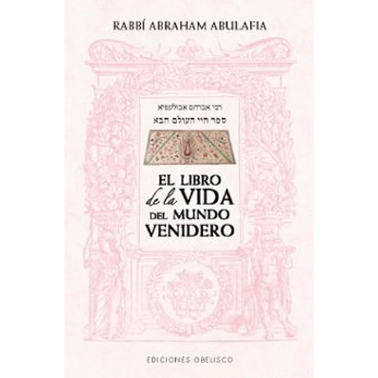 El Libro De La Vida Del Mundo Venidero