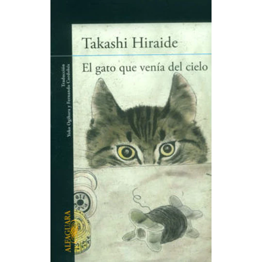 El Gato Que Venia Del Cielo