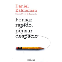 Pensar Rapido Pensar Despacio