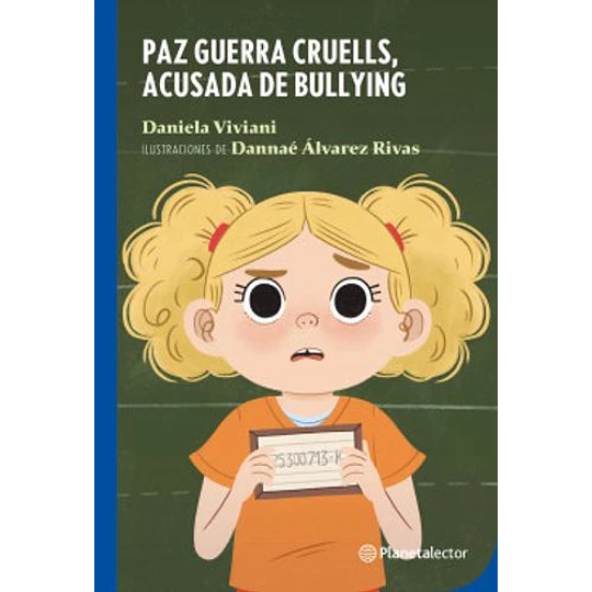 Paz Guerra Cruells. Acusada De Bullyng