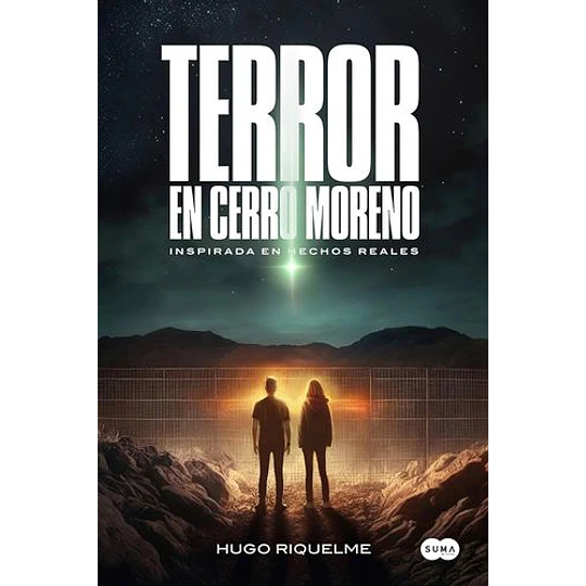 Terror En Cerro Moreno