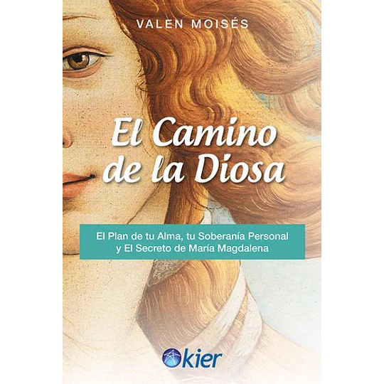El Camino De La Diosa