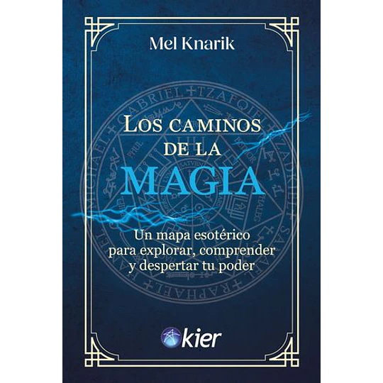 Los Caminos De La Magia