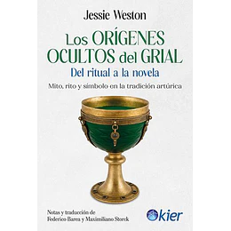Los Origenes Ocultos Del Grial