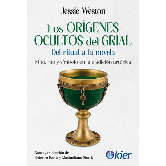 Los Origenes Ocultos Del Grial